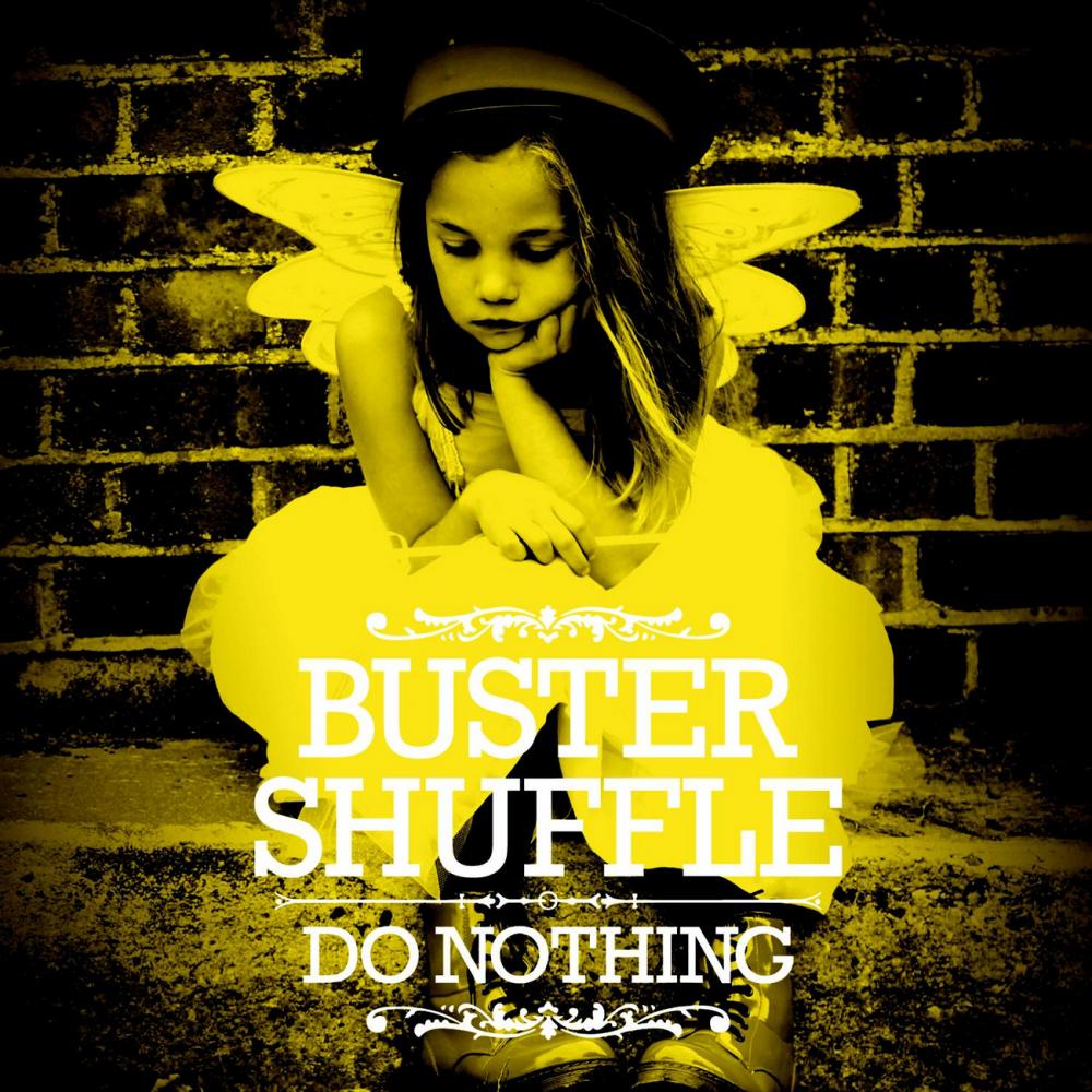 Buster Shuffle Do Nothing Blogspot