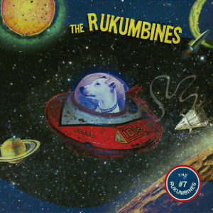 The Rukumbines - #7